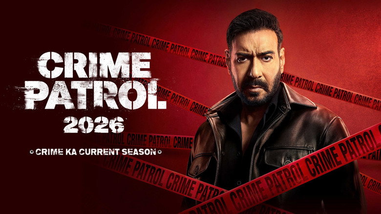 دانلود سریال Crime Patrol 2026: Crime Ka Current Season 2026