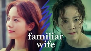 Familiar Wife