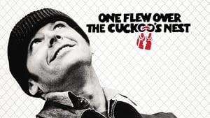 One Flew Over the Cuckoo's Nest