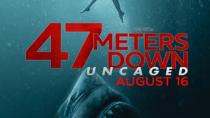 47 Meters Down: Uncaged