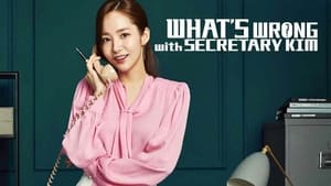 What's Wrong with Secretary Kim