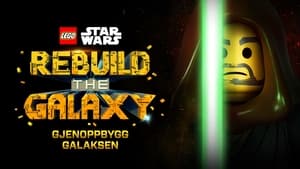 LEGO Star Wars: Rebuild the Galaxy