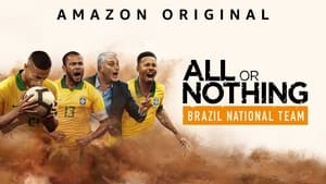 All or Nothing: Brazil National Team