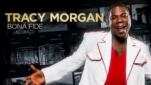 Tracy Morgan: Bona Fide