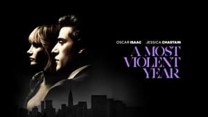 A Most Violent Year