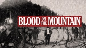 Blood on the Mountain