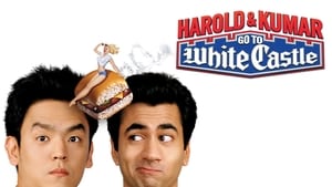 Harold & Kumar Go to White Castle