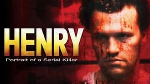 Henry: Portrait of a Serial Killer