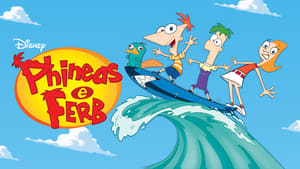 Phineas and Ferb