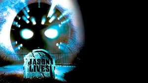 Friday the 13th Part VI: Jason Lives