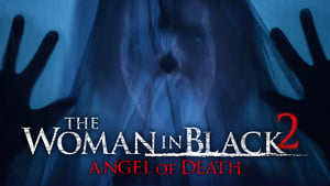 The Woman in Black 2: Angel of Death