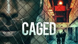 Caged