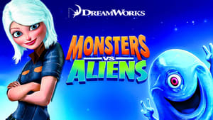 Monsters vs Aliens