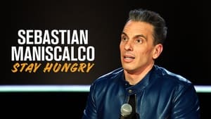 Sebastian Maniscalco: Stay Hungry