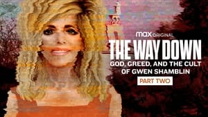 The Way Down: God, Greed, and the Cult of Gwen Shamblin