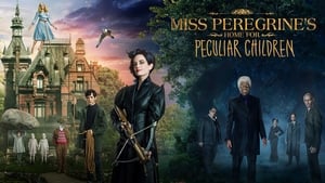 Miss Peregrine's Home for Peculiar Children