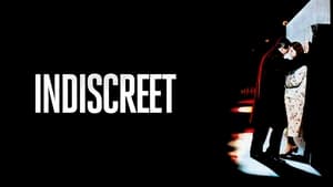 Indiscreet