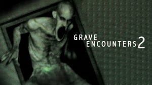 Grave Encounters 2