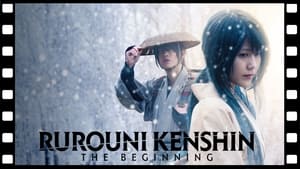 Rurouni Kenshin: The Beginning