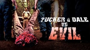 Tucker and Dale vs. Evil