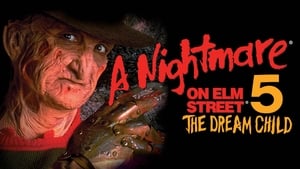 A Nightmare on Elm Street: The Dream Child