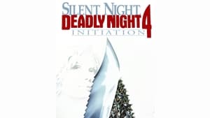 Silent Night Deadly Night 4: Initiation