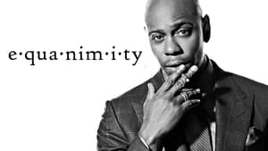 Dave Chappelle: Equanimity