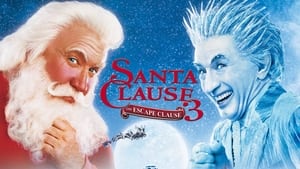 The Santa Clause 3: The Escape Clause