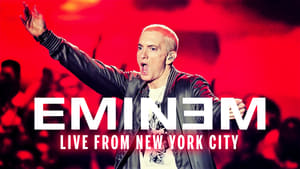 Eminem: Live from New York City