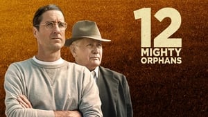 12 Mighty Orphans