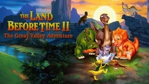 The Land Before Time II: The Great Valley Adventure