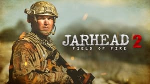 Jarhead 2: Field of Fire