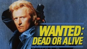 Wanted: Dead or Alive