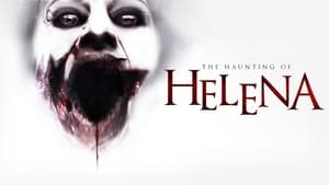 The Haunting of Helena