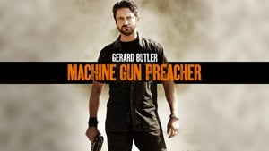 Machine Gun Preacher