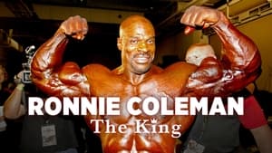 Ronnie Coleman: The King