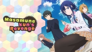 Masamune-kun's Revenge