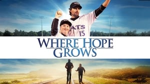 Where Hope Grows