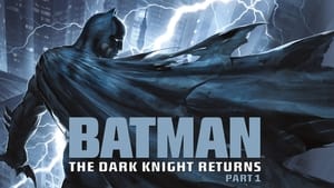 Batman: The Dark Knight Returns, Part 1