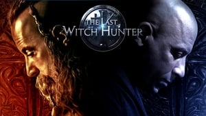 The Last Witch Hunter