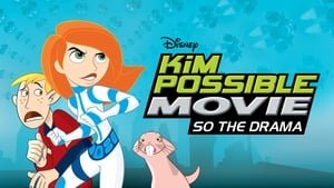 Kim Possible: So the Drama