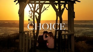 The Choice