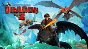 How to Train Your Dragon 2