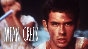 Mean Creek