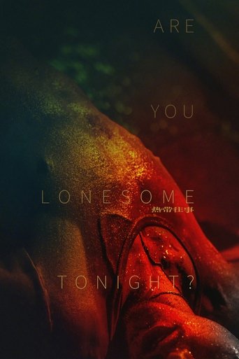 دانلود فیلم Are You Lonesome Tonight? 2021