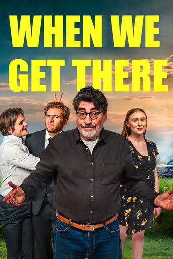 دانلود فیلم When We Get There 2026
