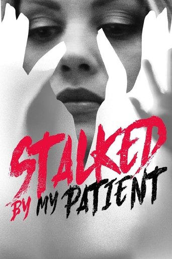 دانلود فیلم Stalked by My Patient 2018