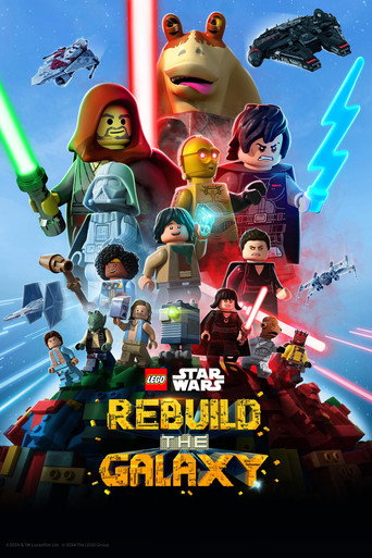 دانلود سریال LEGO Star Wars: Rebuild the Galaxy 2024 (جنگ ستارگان لگو : بازسازی کهکشان)