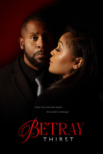 دانلود فیلم Betray: Thirst 2025 (خیانت: تشنگی)