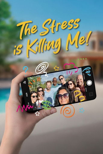 دانلود فیلم The Stress Is Killing Me 2024